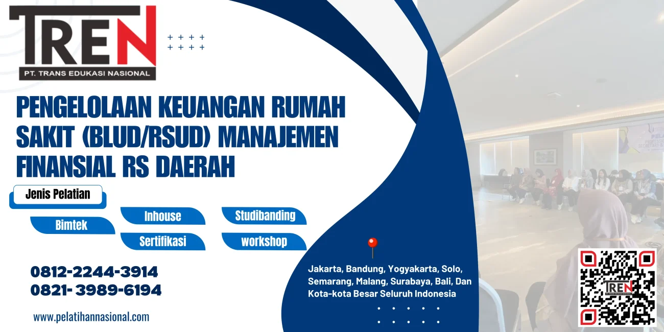 Pelatihan Pengelolaan Keuangan Rumah Sakit BLUD 2025
