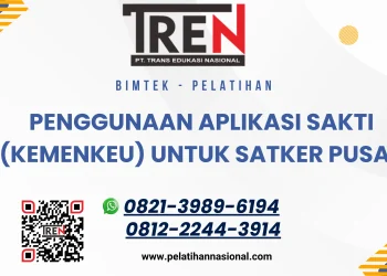 Bimtek Aplikasi SAKTI Kemenkeu 2025