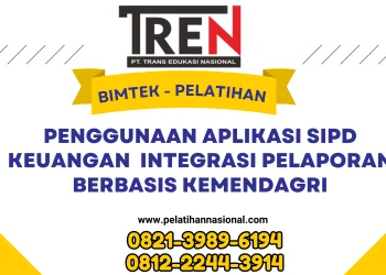 Bimtek SIPD Keuangan 2025 terintegrasi