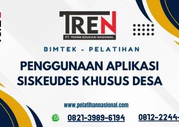 Bimtek SISKEUDES Desa 2025 – Strategi Profesional Pengelolaan Keuangan Desa