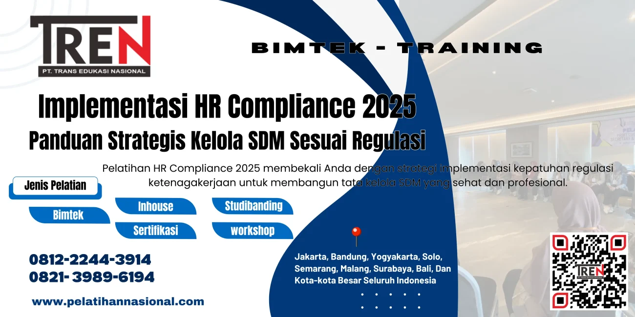 Pelatihan HR Compliance 2025 – Strategi Efektif Kelola SDM Sesuai Regulasi