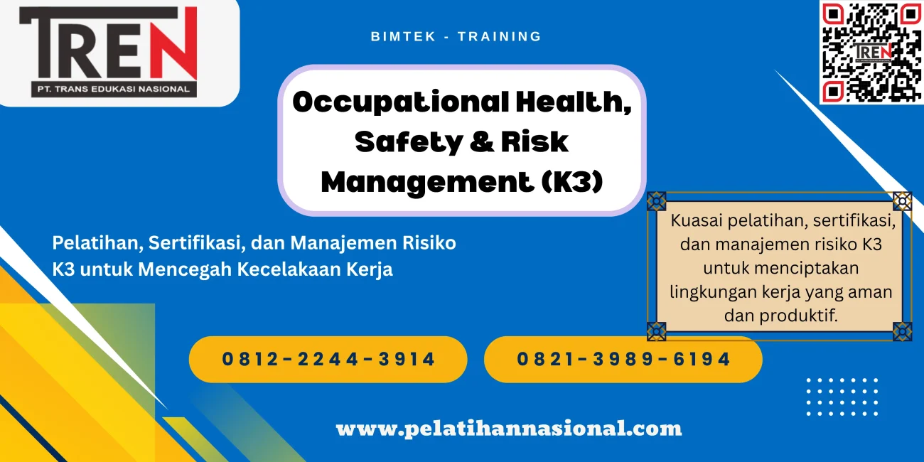 Training K3 2025 – Masterclass Profesional Manajemen Kesehatan, Keselamatan & Risiko Kerja