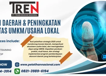 Pelatihan Peningkatan Kapasitas UMKM 2025 – Profesionalisasi & Go-Digital untuk Pemerintah Daerah