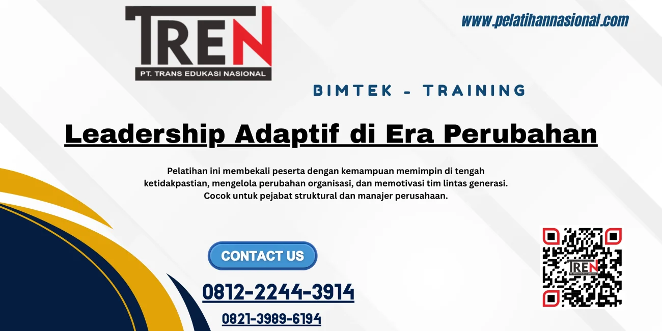 Pelatihan Leadership Adaptif 2025 – Strategi Kepemimpinan Efektif di Era Perubahan