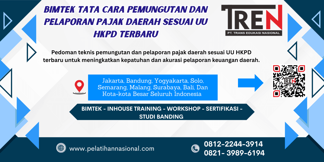 Bimtek Pemungutan dan Pelaporan Pajak Daerah 2025 – Strategi Profesional untuk ASN dan Bendahara