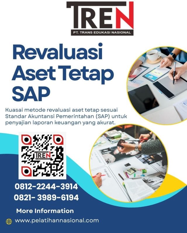 Bimtek Revaluasi Aset Tetap SAP 2026 – Panduan Efektif Penilaian Ulang Pemerintah