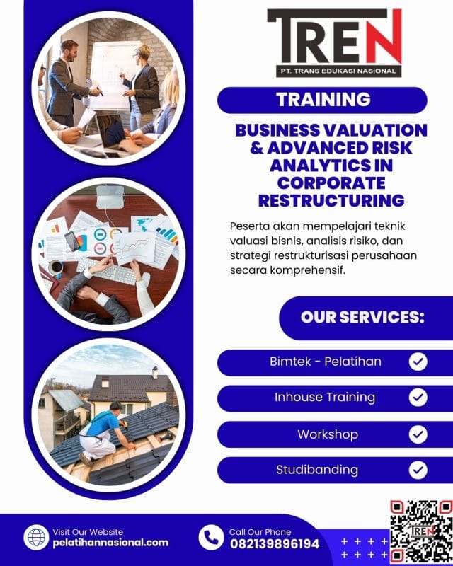Training Business Valuation 2025 – Masterclass Advanced Risk Analytics dalam Corporate Restructuring