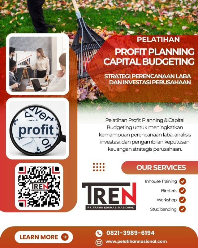 Training Profit Planning dan Capital Budgeting 2026 – Strategi Profesional Perencanaan Laba dan Investasi