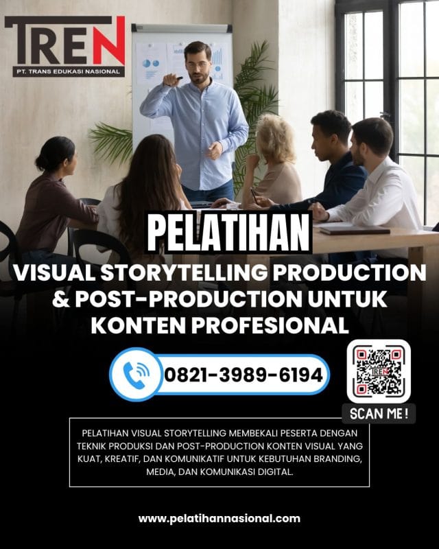 Pelatihan Visual Storytelling 2026 – Strategis Produksi dan Post-Production Konten Profesional