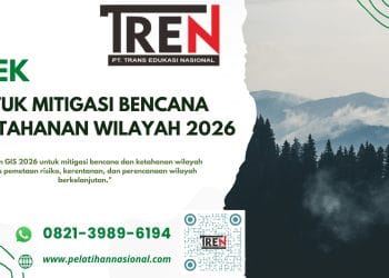 Pelatihan GIS Mitigasi Bencana 2026