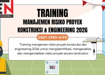 Manajemen Risiko Proyek Konstruksi 2026