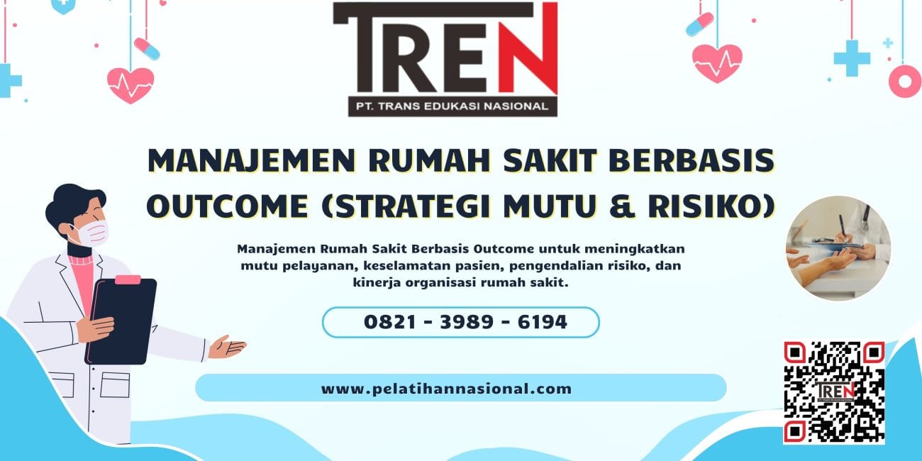Manajemen Rumah Sakit Berbasis Outcome 2026