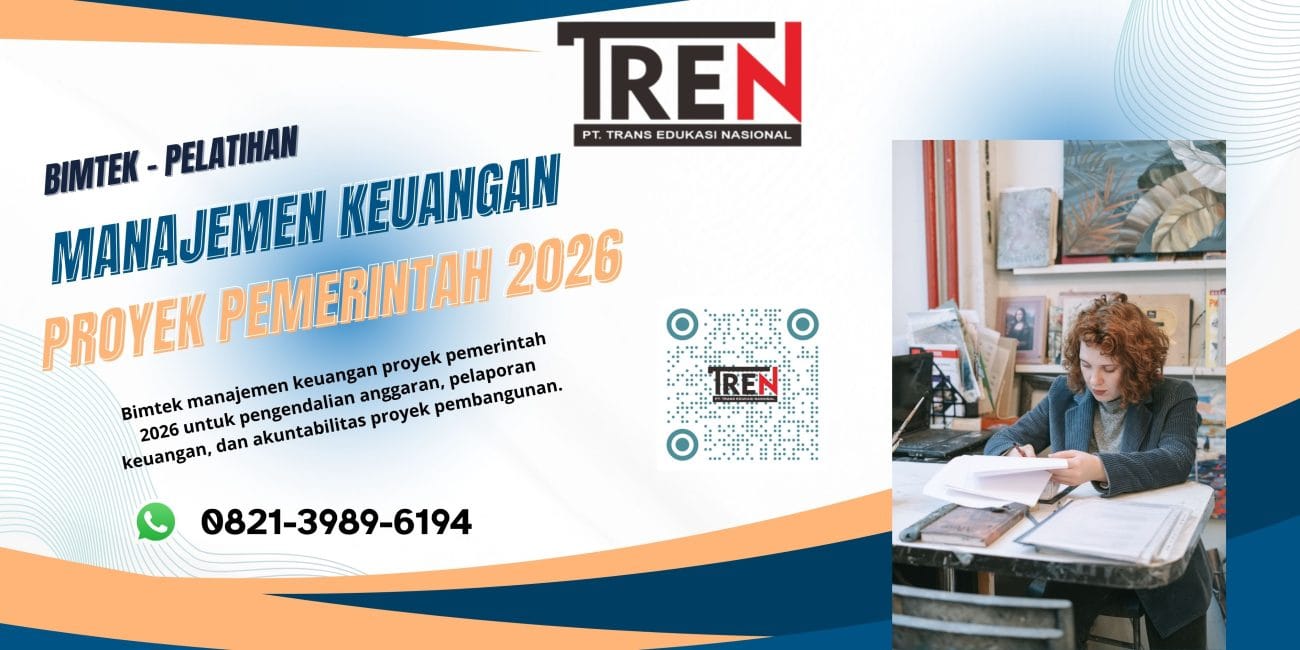 Manajemen Keuangan Proyek Pemerintah 2026