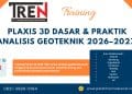 Pelatihan PLAXIS 3D Geoteknik 2026