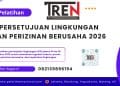 Persetujuan Lingkungan Dan Perizinan Berusaha 2026