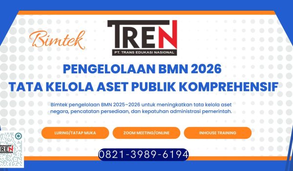 Bimtek Pengelolaan BMN 2026 – Tata Kelola Aset Publik Komprehensif