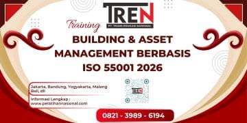 Pelatihan Building & Asset Management Berbasis ISO 55001 2026 – Operations & Asset Strategy Profesional