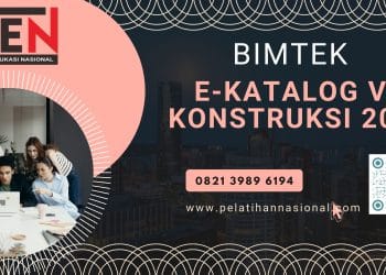 Bimtek E-Katalog V6 Konstruksi 2026 – Pengadaan Pemerintah Strategis dan Komprehensif