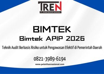 Bimtek APIP 2026: Teknik Audit Berbasis Risiko untuk Pengawasan Efektif di Pemerintah Daerah