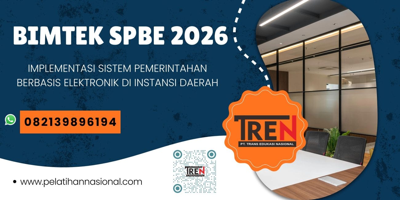 Bimtek SPBE 2026: Implementasi Sistem Pemerintahan Berbasis Elektronik di Instansi Daerah