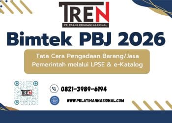 Bimtek PBJ 2026: Tata Cara Pengadaan Barang/Jasa Pemerintah melalui LPSE & e-Katalog