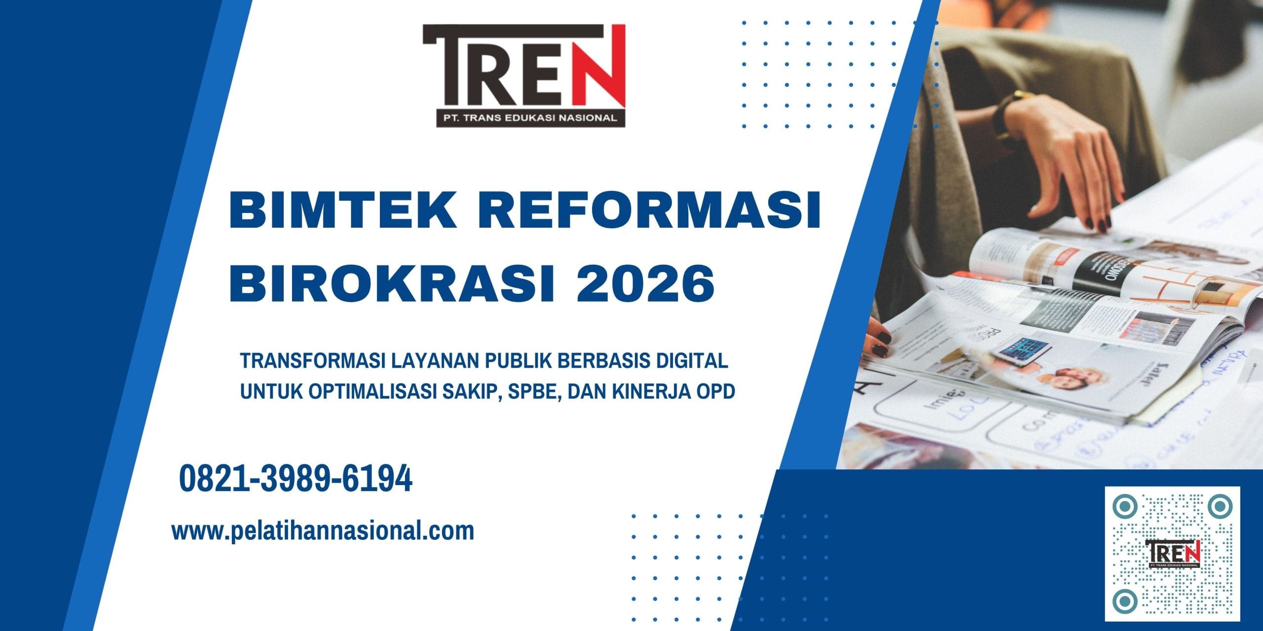 BIMTEK REFORMASI BIROKRASI 2026: TRANSFORMASI LAYANAN PUBLIK BERBASIS DIGITAL UNTUK OPTIMALISASI SAKIP, SPBE, DAN KINERJA OPD