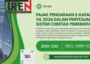 Bimtek Pajak Pengadaan E-Katalog V6 2026 dalam Penyesuaian Sistem Coretax Pemerintah