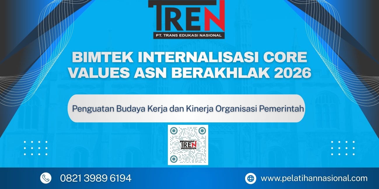 Bimtek Internalisasi Core Values ASN BerAKHLAK 2026 untuk Penguatan Budaya Kerja dan Kinerja Organisasi Pemerintah