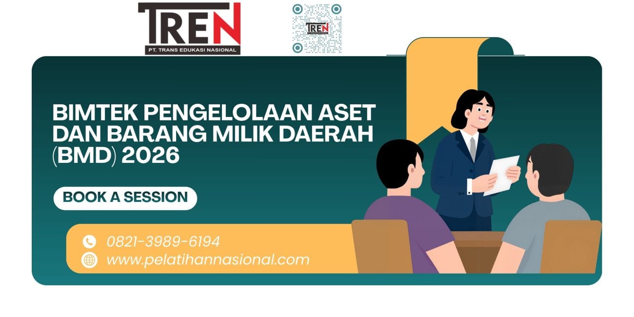 Bimtek Pengelolaan Aset dan Barang Milik Daerah (BMD) 2026 yang Tertib dan Produktif untuk Mendukung Opini WTP