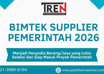 Bimtek Supplier Pemerintah 2026: Menjadi Penyedia Barang/Jasa yang Lolos Seleksi dan Siap Masuk Proyek Pemerintah