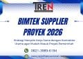 Bimtek Supplier Proyek 2026: Strategi Menjalin Kerja Sama dengan Kontraktor Utama agar Mudah Masuk Proyek Pemerintah