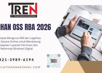 Pelatihan OSS RBA 2026: Cara Cepat Mengurus NIB dan Legalitas Usaha Secara Online untuk Mendukung Percepatan Layanan Perizinan dan Reformasi Birokrasi Digital