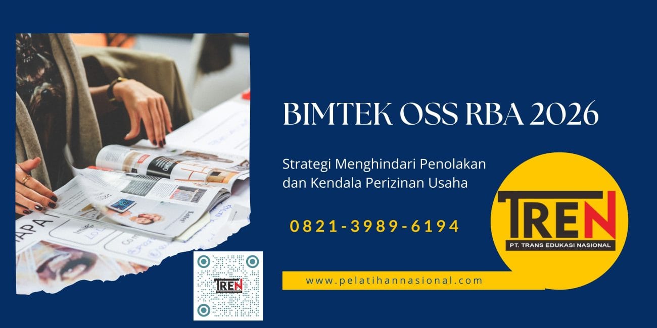Bimtek OSS RBA 2026: Strategi Menghindari Penolakan dan Kendala Perizinan Usaha