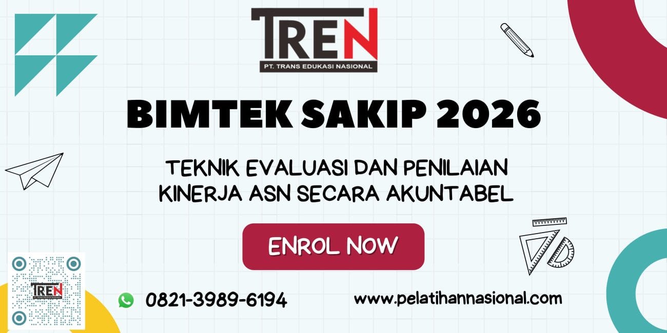 Bimtek SAKIP 2026: Teknik Evaluasi dan Penilaian Kinerja ASN secara Akuntabel