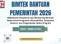 Bimtek Bantuan Pemerintah 2026: Mekanisme Penyaluran dan Monitoring Bantuan Sosial untuk Penguatan Akuntabilitas, Ketepatan Sasaran, dan Pengendalian Risiko Program