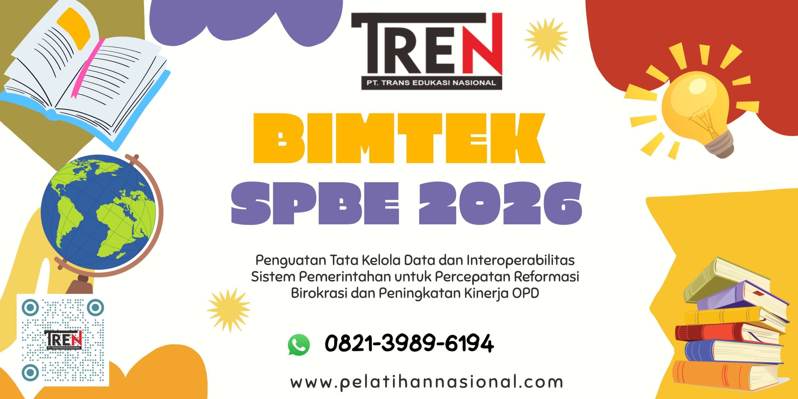 Bimtek SPBE 2026: Penguatan Tata Kelola Data dan Interoperabilitas Sistem Pemerintahan untuk Percepatan Reformasi Birokrasi dan Peningkatan Kinerja OPD