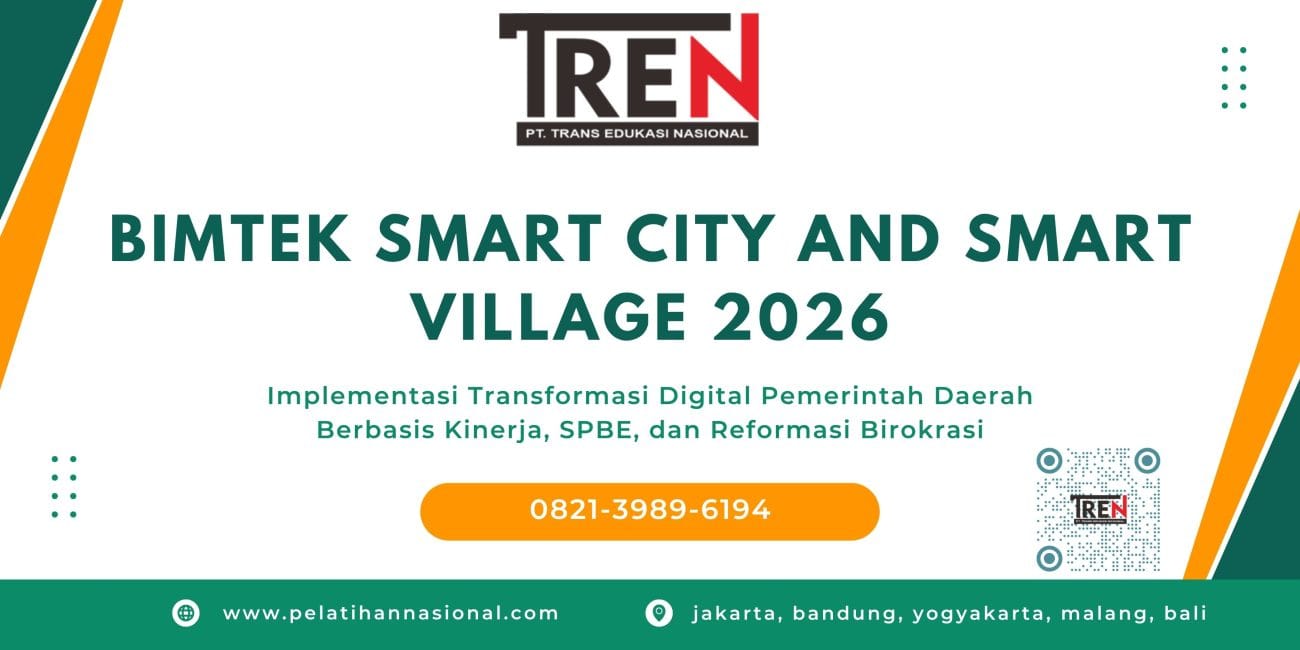 BIMTEK SMART CITY and SMART VILLAGE 2026: Implementasi Transformasi Digital Pemerintah Daerah Berbasis Kinerja, SPBE, dan Reformasi Birokrasi