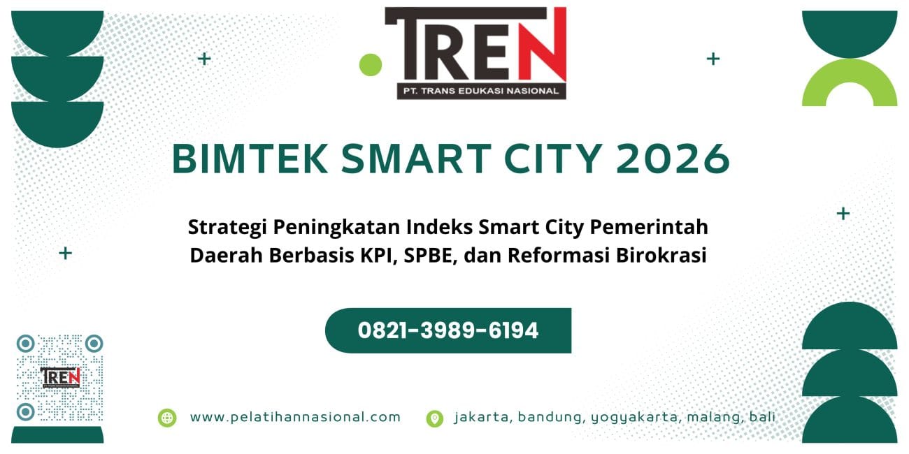BIMTEK SMART CITY 2026 Strategi Peningkatan Indeks Smart City Pemerintah Daerah Berbasis KPI, SPBE, dan Reformasi Birokrasi