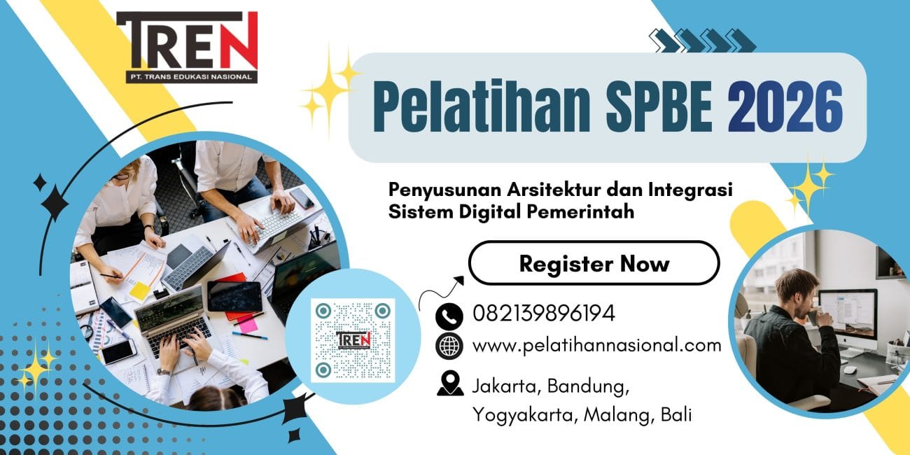 Pelatihan SPBE 2026: Penyusunan Arsitektur dan Integrasi Sistem Digital Pemerintah