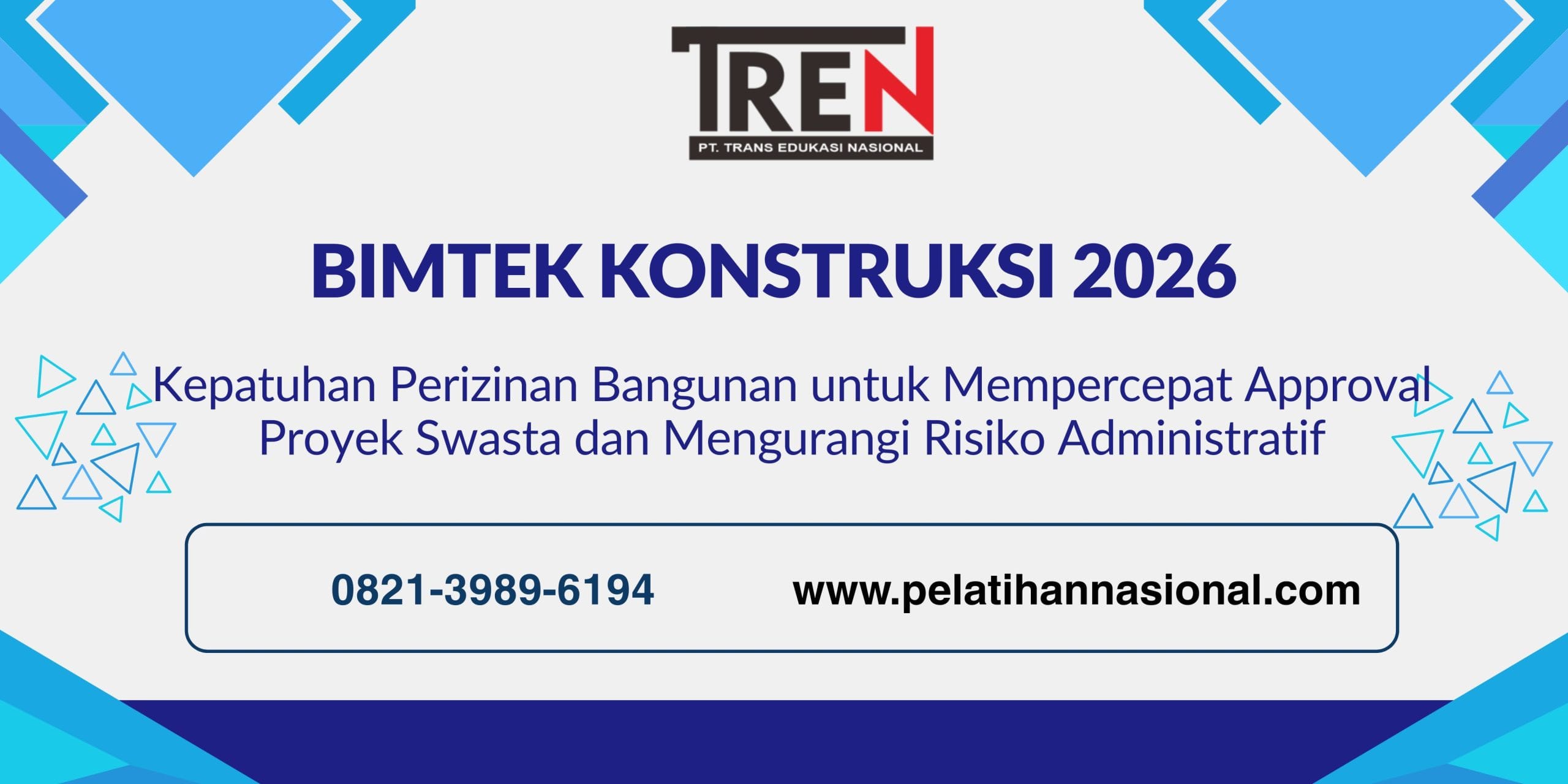 Bimtek Konstruksi 2026: Kepatuhan Perizinan Bangunan untuk Mempercepat Approval Proyek Swasta dan Mengurangi Risiko Administratif
