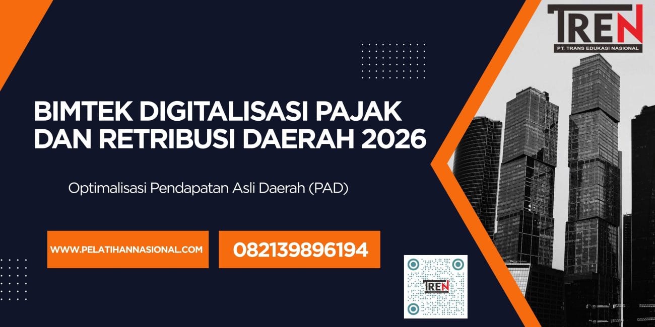 Bimtek Digitalisasi Pajak dan Retribusi Daerah 2026 untuk Optimalisasi Pendapatan Asli Daerah (PAD)