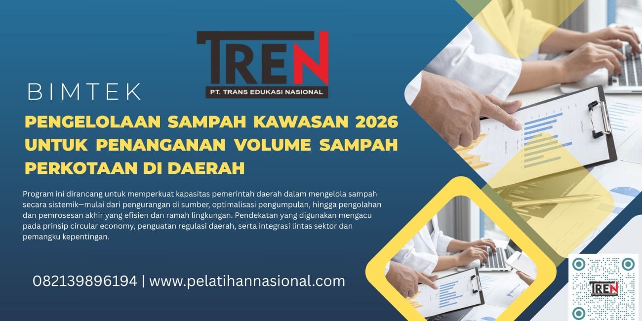 Bimtek Pengelolaan Sampah Kawasan 2026 untuk Penanganan Volume Sampah Perkotaan di Daerah