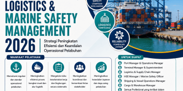Pelatihan Port Operations, Logistics & Marine Safety Management 2026: Strategi Peningkatan Efisiensi dan Keandalan Operasional Pelabuhan
