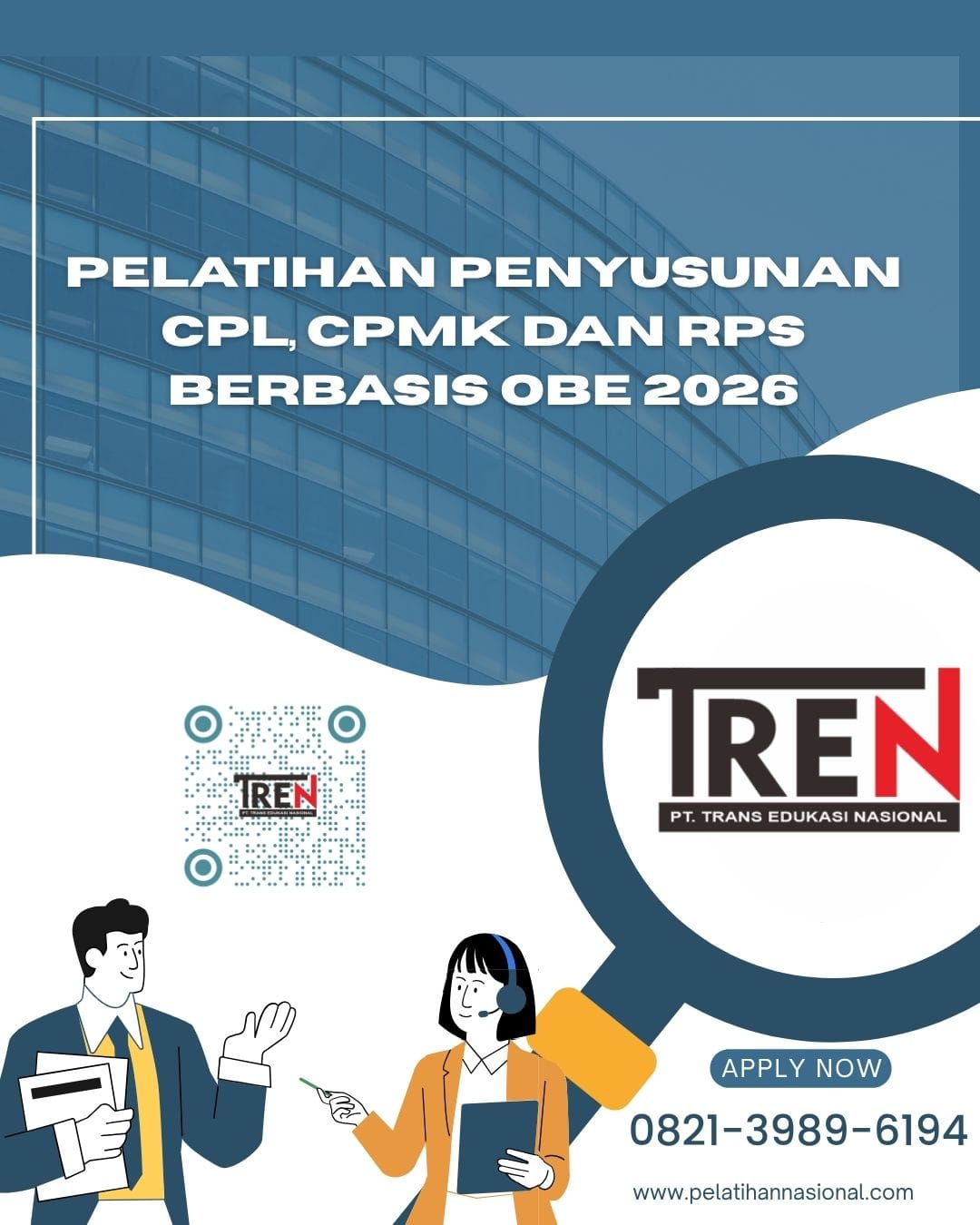Pelatihan Penyusunan CPL, CPMK dan RPS Berbasis OBE 2026: Strategi Penyelarasan Capaian Pembelajaran dan Implementasi Kurikulum Outcome Based Education