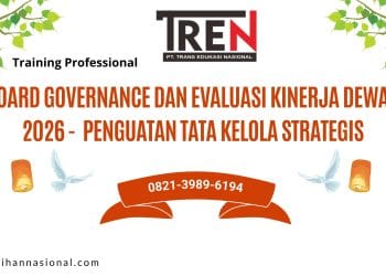 Board Governance dan Evaluasi Kinerja Dewan 2026 - Penguatan Tata Kelola Strategis