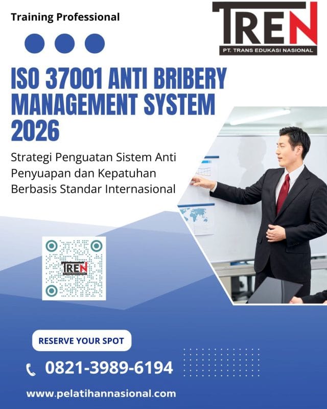 Training ISO 37001 Anti Bribery Management System 2026: Strategi Penguatan Sistem Anti Penyuapan dan Kepatuhan Berbasis Standar Internasional