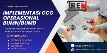 Bimtek Implementasi GCG Operasional BUMN/BUMD 2026: Kepatuhan Regulasi Kementerian BUMN dan Karakteristik Perusahaan Daerah