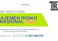 Pelatihan Manajemen Risiko Operasional 2026: Strategi Pengendalian Risiko untuk Mendukung Kelancaran dan Efektivitas Proses Bisnis