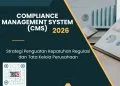 Bimtek Compliance Management System (CMS) 2026: Strategi Penguatan Kepatuhan Regulasi dan Tata Kelola Perusahaan