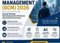 Pelatihan Business Continuity Management (BCM) 2026: Strategi Menjaga Keberlanjutan dan Ketahanan Operasional Perusahaan